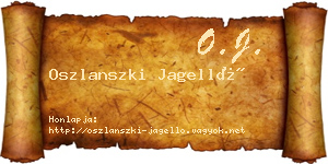 Oszlanszki Jagelló névjegykártya